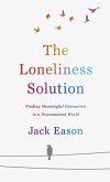 Loneliness Solution Loneliness Solution