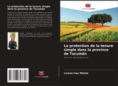 Cover La protection de la tenure simple dans la province de Tucumán