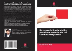 Responsabilidade civil e penal em matéria de má conduta desportiva Cover Responsabilidade civil e penal em matéria de má conduta desportiva