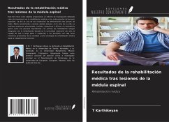 Cover Resultados de la rehabilitación médica tras lesiones de la médula espinal
