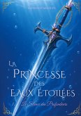 La Princesse des Eaux Etoiles
