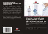 Situation vaccinale des professionnels de santé dans une commune rurale