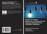 Diseño de Redes Eléctricas y Estimación de Energía Hidroeléctrica COMSATS Pakistán Diseño de Redes Eléctricas y Estimación de Energía Hidroeléctrica COMSATS Pakistán