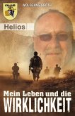 Mein Leben und die Wirklichkeit Mein Leben und die Wirklichkeit