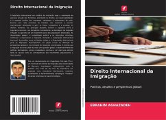 Direito Internacional da Imigração - Aghazadeh, Ebrahim