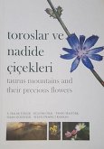 Toroslar ve Nadide Cicekleri Ciltli Toroslar ve Nadide Cicekleri Ciltli