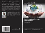 Escritura académica y profesional Escritura académica y profesional