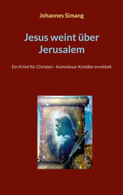 Jesus weint über Jerusalem (eBook, ePUB)