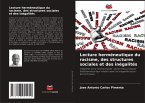 Lecture herméneutique du racisme, des structures sociales et des inégalités Lecture herméneutique du racisme, des structures sociales et des inégalités