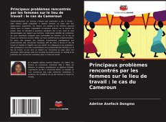 Cover Principaux problèmes rencontrés par les femmes sur le lieu de travail : le cas du Cameroun