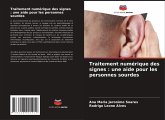 Traitement numérique des signes : une aide pour les personnes sourdes