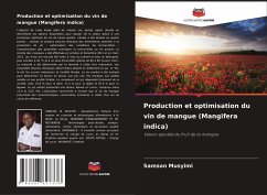 Cover Production et optimisation du vin de mangue (Mangifera indica)