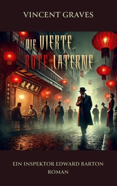 Die vierte rote Laterne Die vierte rote Laterne