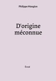 D'origine méconnue