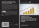 Impacto de la liberalización del comercio en los ingresos fiscales del Gobierno de Etiopía Impacto de la liberalización del comercio en los ingresos fiscales del Gobierno de Etiopía