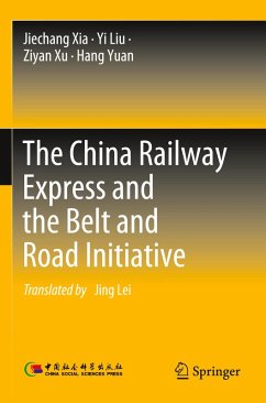 Cover The China Railway Express and the Belt and Road Initiative