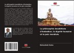 La philosophie bouddhiste d'Ambedkar, la dignité humaine et la paix mondiale