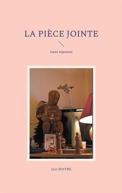La Pièce jointe - Maybe, Just La Pièce jointe - Maybe, Just