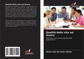 Qualità della vita sul lavoro