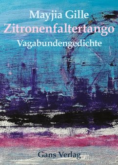 Zitronenfaltertango - Gille, Mayjia