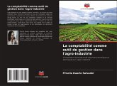 La comptabilité comme outil de gestion dans l'agro-industrie