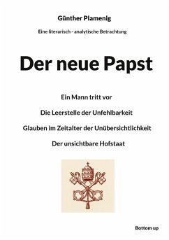 Der neue Papst - Plamenig, Günther Der neue Papst - Plamenig, Günther