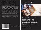 Armonización completa mediante la Directiva 2005/29/CE y la legislación alemana sobre competencia desleal Armonización completa mediante la Directiva 2005/29/CE y la legislación alemana sobre competencia desleal