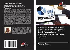 Cover Tutto ha inizio con una pubblicazione illegale: La diffamazione informatica in Tanzania