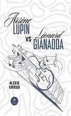 Arsène Lupin vs Léonard Gianadda (eBook, ePUB)