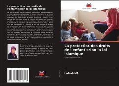 Cover La protection des droits de l'enfant selon la loi islamique