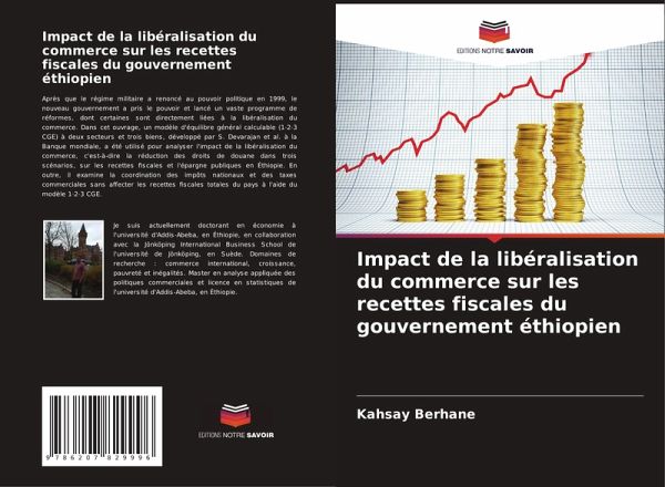 Impact de la libéralisation du commerce sur les recettes fiscales du gouvernement éthiopien Impact de la libéralisation du commerce sur les recettes fiscales du gouvernement éthiopien