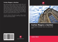 Carlos Magno e Aachen - Heck, Lukas Carlos Magno e Aachen - Heck, Lukas