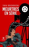 Meurtres en série (eBook, ePUB)