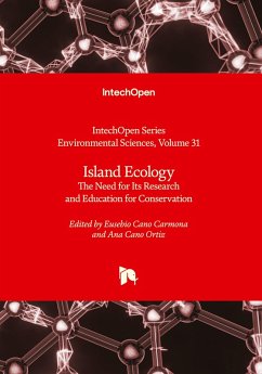 Island Ecology - The Need for Its Research and Education for Conservation Island Ecology - The Need for Its Research and Education for Conservation