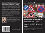 Estudio sobre las prácticas de salud, seguridad y medio ambiente en proyectos de edificios de varias plantas en Lahore