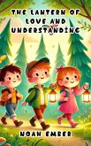 The Lantern of Love and Understanding (eBook, ePUB)