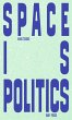 Space is Politics - Bild 1