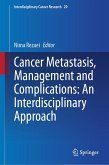 Cancer Metastasis, Management and Complications: An Interdisciplinary Approach (eBook, PDF)