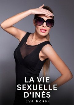 Cover La vie sexuelle d'Inès (eBook, ePUB)