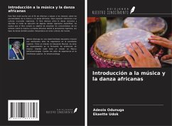 Introducción a la música y la danza africanas - Odunuga, Adeola; Udok, Ekaette