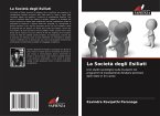 La Società degli Esiliati La Società degli Esiliati