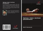 Spinoza i islam: duchowe poszukiwania Spinoza i islam: duchowe poszukiwania