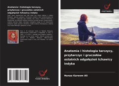 Anatomia i histologia tarczycy, przytarczyc i gruczo¿ów ostatnich odga¿¿zie¿ tchawicy indyka - Ali, Hanaa Kareem