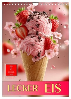Lecker Eis (Wandkalender 2026 DIN A4 hoch), CALVENDO Monatskalender Cover Lecker Eis (Wandkalender 2026 DIN A4 hoch), CALVENDO Monatskalender
