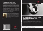 A Look at the Family's Co-responsibility in the Offense A Look at the Family's Co-responsibility in the Offense