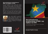 Decentralizacja terytorialna w DRK i jej wp¿yw na ETD