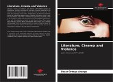 Literature, Cinema and Violence Literature, Cinema and Violence