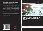 Operational reliability of a fuzzy inference system in FPGA Operational reliability of a fuzzy inference system in FPGA
