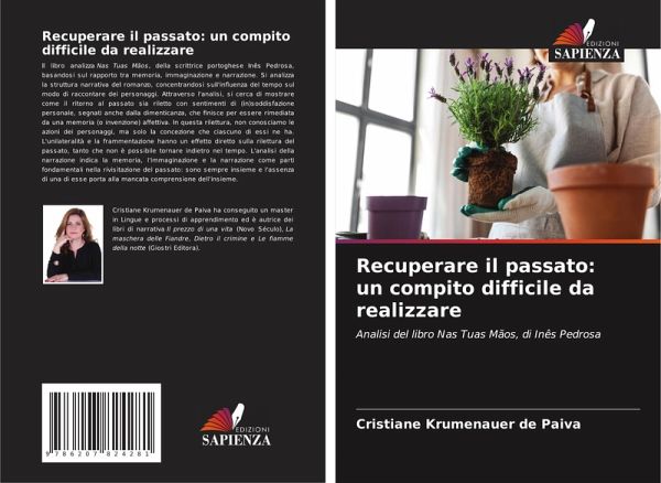 Recuperare il passato: un compito difficile da realizzare Recuperare il passato: un compito difficile da realizzare