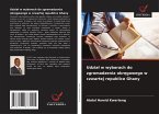 Udzia¿ w wyborach do zgromadzenia okr¿gowego w czwartej republice Ghany Udzia¿ w wyborach do zgromadzenia okr¿gowego w czwartej republice Ghany